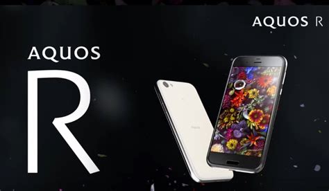 Sharp Announces Aquos R Flagship With Snapdragon K Display And