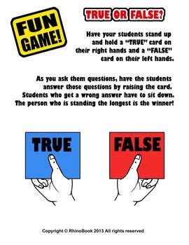 Play "true or false?" game with your students! Great trivia game ...