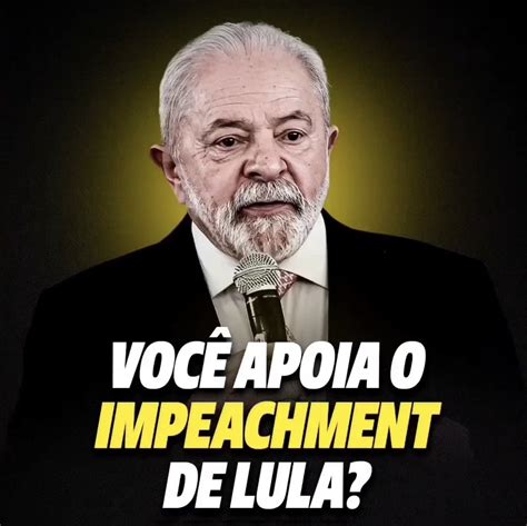 🇧🇷🇧🇷🇧🇷laura Gonçalves On Twitter Impeachmentlulaja Criar 15