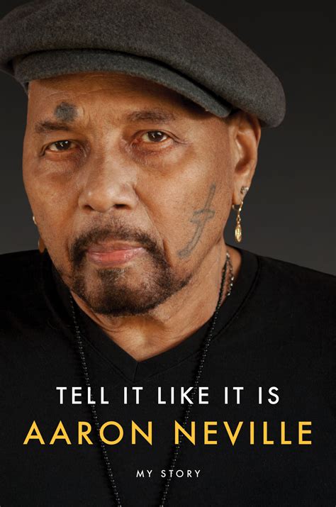 TELL IT LIKE IT IS: My Story by Aaron Neville - Out September 5, 2023