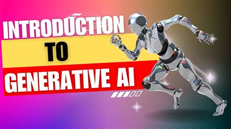 Introduction To Generative Ai A Beginners Guide Youtube