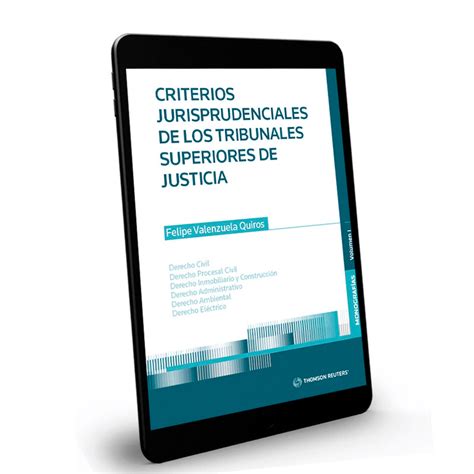 Criterios Jurisprudenciales De Los Tribunales Superiores De Justicia