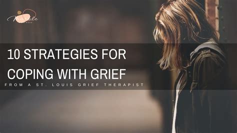 10 Strategies For Coping with Grief from a St. Louis Grief Therapist ...