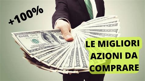 COME TROVARE Le MIGLIORI AZIONI Da COMPRARE In Pochi Passi YouTube