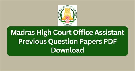 Madras High Court Office Assistant Previous Question Papers Pdf