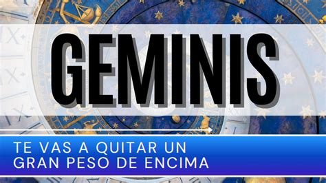 Geminis Hoy Te Vas A Quitar Un Gran Peso De Encima Horoscopo