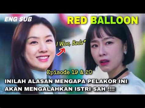 Alasan Chawon Lebih Memilih Eunkang Daripada Bada Red Balloon Ep