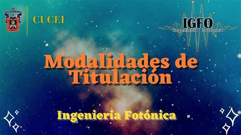 Modalidades De Titulaci N Youtube