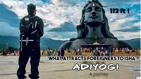 Isha Yoga Centre Coimbatore Travel Story What Attracts Foreigners