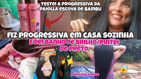 FIZ PROGRESSIVA E DEI BANHO DE BRILHO RESULTADO INCRÍVEL PAIOLLA