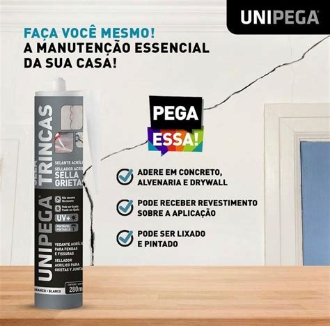 Cola Selante Sela Trinca Branco Unipega Ml Parcelamento Sem Juros