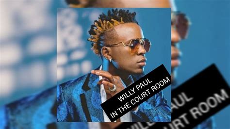 WILLY PAUL S ARREST REASONS WHY DIANA BAHATI VS WILLY PAUL YouTube