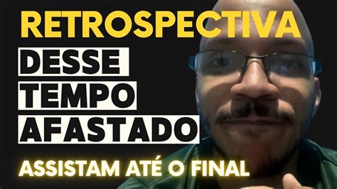 RETROSPECTIVA 2022 2023 DA VIDA ASSISTA ATÉ O FINAL YouTube