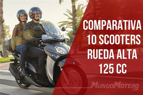 Scooters De Rueda Alta De 125cc 2025 Comparativa 10 Modelos