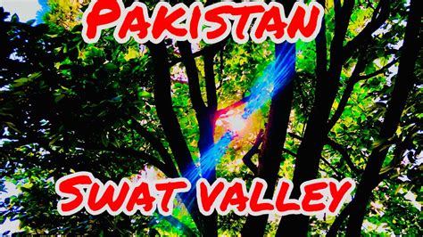 Places To Visit In Swat Valley Swat Famous Places Pc Malam Jabba