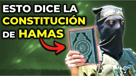 Carta Fundacional De Hamas La Raz N De Porqu No Hay Paz Con Israel