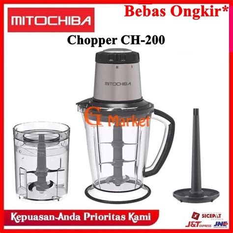 Jual MITOCHIBA Magic Chopper 2 Liter CH 200 Mito Penggiling Daging