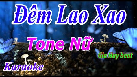 Đêm Lao Xao - Karaoke - Tone Nữ - Nhạc Sống - gia huy beat - mp3-vn.com