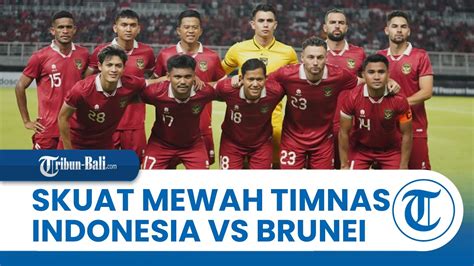 Laga Timnas Indonesia Vs Brunei Dipindah Skuad Mewah Shin Tae Yong Di