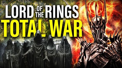 This Is How Lord Of The Rings Total War Could Save The Series Youtube