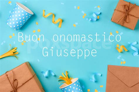 Buon Onomastico Giuseppe Immagini Di Auguri Da Condividere