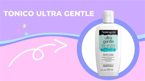 Tonico Ultra Gentle Neutrogena ¿reseco Mi Piel ¿sirve Youtube