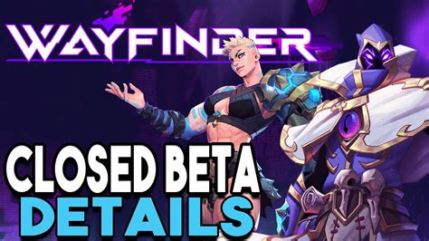 Wayfinder Closed Beta Details You Need To Know Youtube