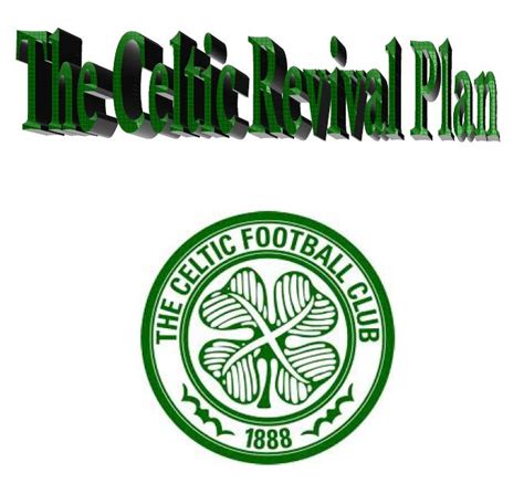 The Celtic Revival Plan | The Celtic Underground