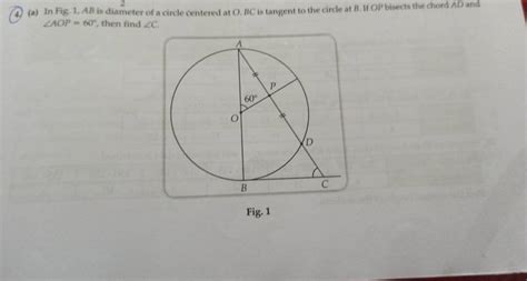 A In Fig Ab Is Diameter Of A Circle Centered At O Bc Is Tangent