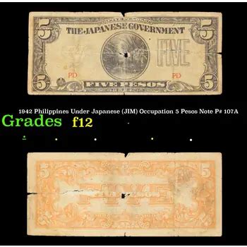 1942 Philippines Under Japanese JIM Occupation 5 Pesos Note P 107A