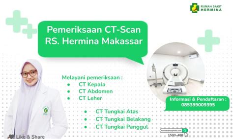 Hermina Hospitals CT Scan Examination At Hermina Makassar Hospital