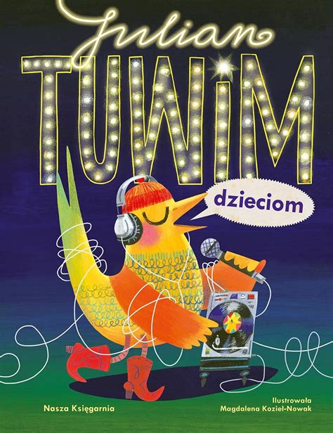 Julian Tuwim dzieciom Tuwim Julian Książka w Empik