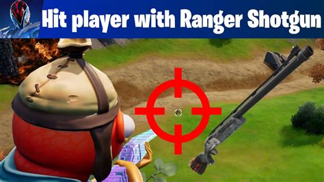 Fortnite วิธีทำ Hit An Enemy Player With A Ranger Shotgun From Over 50