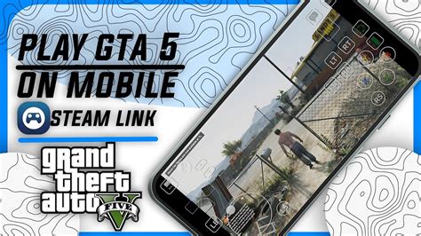 How To Play Gta On Android Ios From Pc Laptop Using Steam Link How