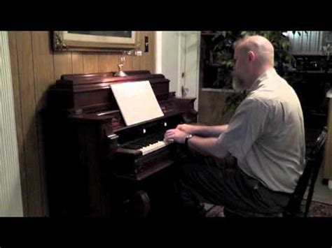 Farmer Adagio And Andante Played On Woods Parlor Organ Youtube