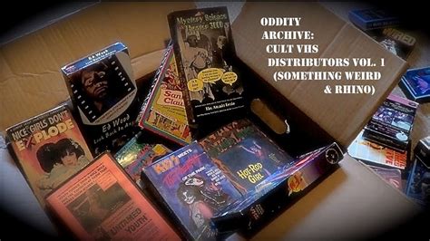 Oddity Archive Episode Cult Vhs Distributors Vol Something