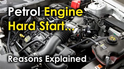 Reasons For Petrol Engine Having A Hard Start Petrol Car Long