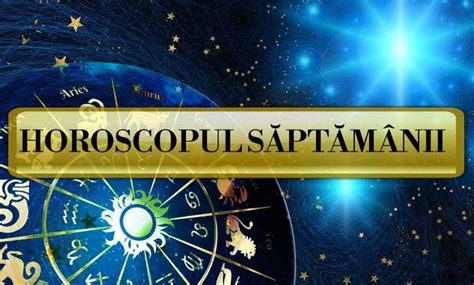 Horoscopul S Pt M Nii In Curs Horoscop Urania Zilnic S Pt M Nal