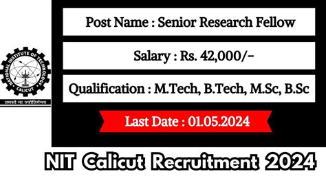 Nit Calicut Recruitment New Opportunity Out Check Vacancy Post