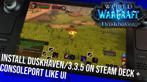 Wotlk Duskhaven 335 Steamdeck Setup Guide 30 Button