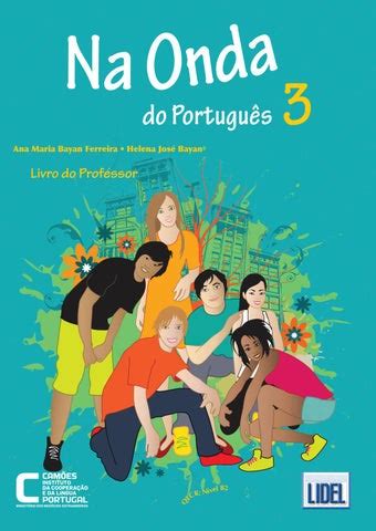 Na Onda Do Portugu S Livro Do Professor By Grupo Lidel Issuu