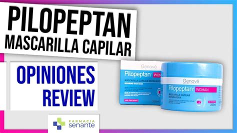 Pilopeptan Mascarilla Capilar Reparadora Opiniones Pilopeptan