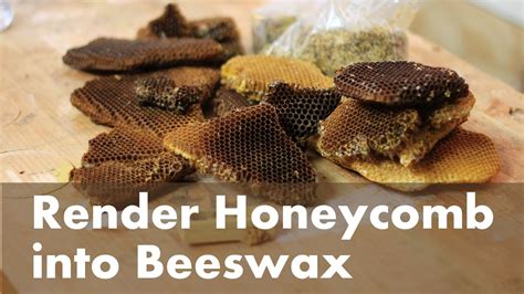 How To Render Beeswax From A Honeycomb YouTube