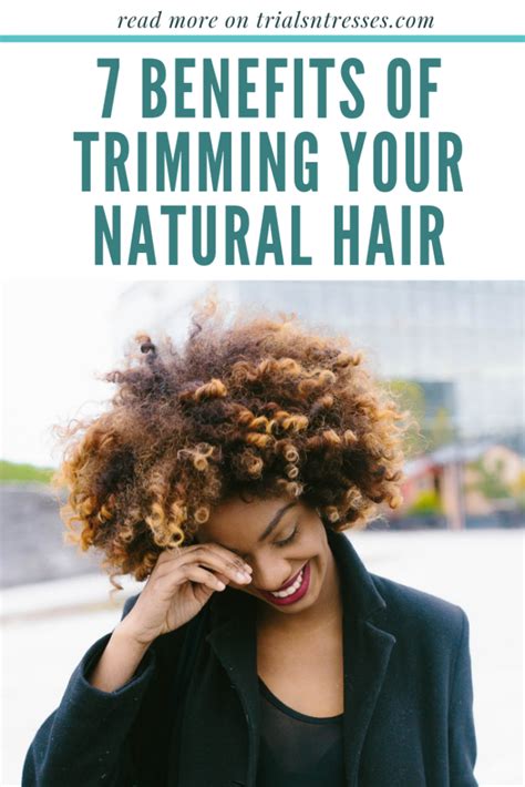 7 Benefits Of Trimming Your Natural Hair - Millennial in Debt