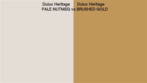 Dulux Heritage Pale Nutmeg Vs Brushed Gold Side By Side Comparison