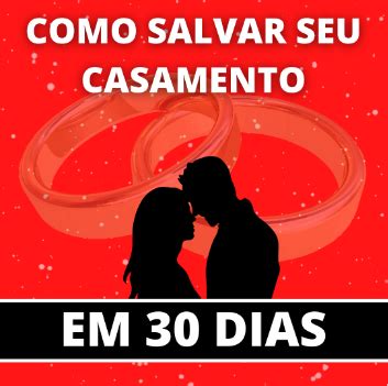 Como Salvar seu Casamento em 30 Dias Ricardo Gáspula