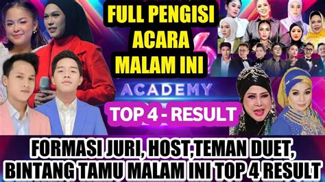 DERETAN JURI DAN HOST TOP 4 RESULT D ACADEMY 6 INDOSIAR MALAM INI