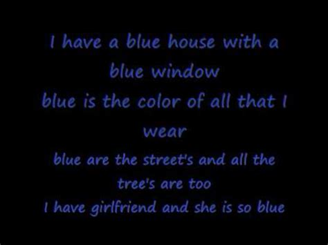 Im blue lyrics - YouTube