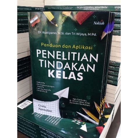 Jual Buku Panduan Dan Aplikasi Penelitian Tindakan Kelas Shopee Indonesia