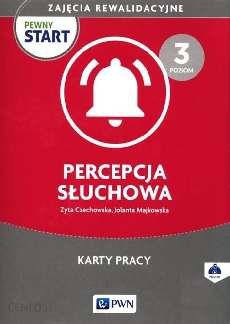 Książka Pewny start Zajęcia rewalidacyjne Percepcja słuchowa Karty